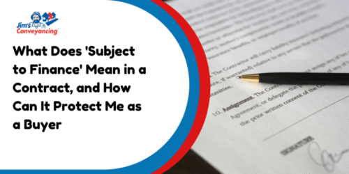 What Does ‘Subject to Finance’ Mean in a Contract, and How Can It Protect Me as a Buyer?